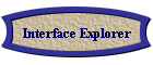 Interface Explorer